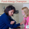 School Nurses are Food Allergy Champions
