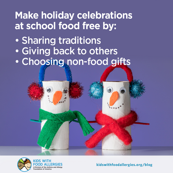 A picture of two snowmen with text that says: Make holiday celebrations at school food free by sharing traditions, giving back to others, and choosing non-food gifts.