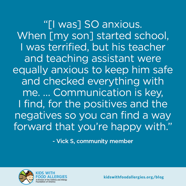Graphic that says: [I was] SO anxious. When [my son] started school, I was terrified, but his teacher and teaching assistant were equally anxious to keep him safe and checked everything with me.