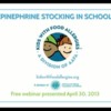 Stocking Epinephrine in Schools: Policy Issues and Approaches
