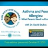 Asthma, Food Allergies, and Anaphylaxis
