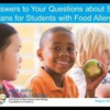 Answers to Your Questions About 504 Plans for Students with Food Allergy