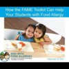 Food Allergy Management and Education Toolkit for Schools